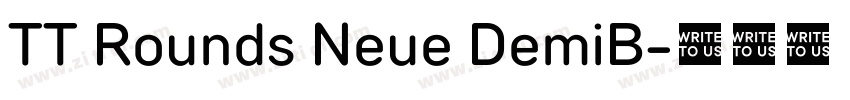 TT Rounds Neue DemiB字体转换 TT Rounds Neue DemiB字体转换